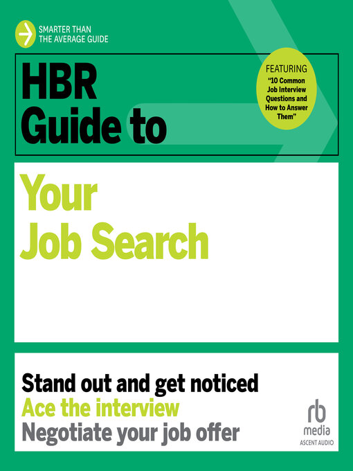 Title details for HBR Guide to Your Job Search by Harvard Business Review - Available